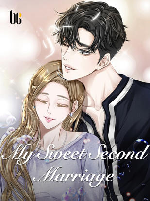My Sweet Second Marriage
